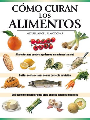 cover image of Cómo curan los alimentos